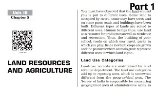 Land resources and agriculture class 12 geography part 1