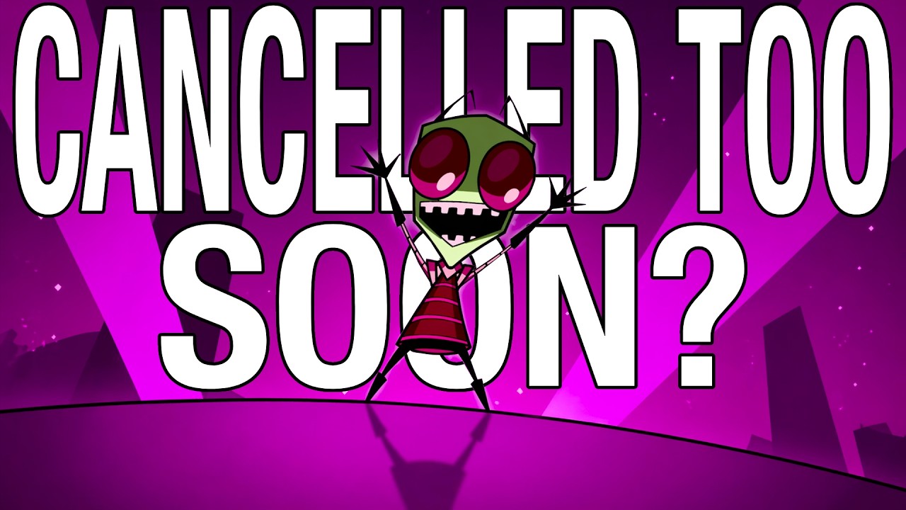 Invader Zim was Cancelled Too Soon