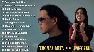 Download lagu Full Album Thomas Arya feat Fany Zee FULL ALBUM SLOW ROCK Terbaru 2026 - Yakinkan Hati Kita mp3