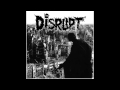 Disrupt - Led to the Gallows