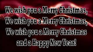 We Wish You A Merry Christmas