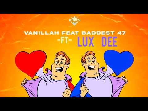 Vanilla -Ft_-Baddest 47_SHIKA-FT-LUX DEE _WAKA (officially video)