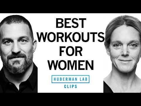 Most Efficient Way for Women to Train for Overall Fitness | Dr. Stacy Sims & Dr. Andrew Huberman