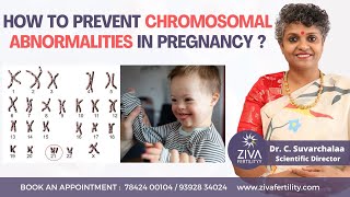 Prevent Chromosomal Abnormalities | Prenatal Screening | Down Syndrome Pregnancy | Dr C Suvarchalaa