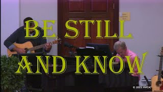 Be Still and Know (Harry Reagan)