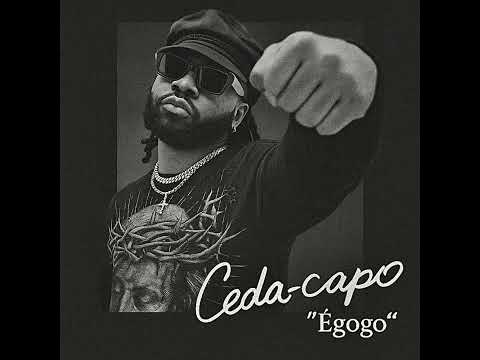 CEDA CAPO - Egogo (Audio officiel)