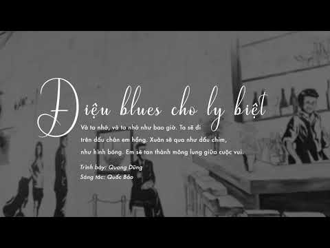 Điệu blues cho ly biệt - Quang Dũng