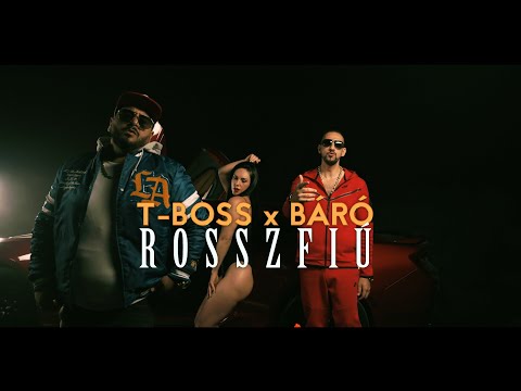 T-Boss X Báró -Bad Boy (OFFICIAL MUSIC VIDEO 4K)