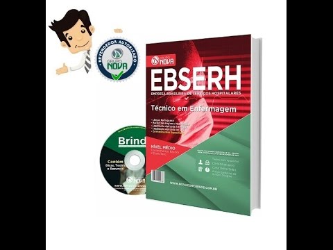 Apostila Concurso EBSERH Nacional 2016 - Técnico em Enfermagem
