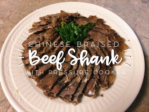 Chinese Braised Beef Shank with Pressure Cooker (酱牛腱)