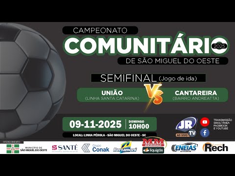 União x Cantareira - COMUNITÁRIO