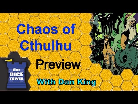 The Game Boy Geek (Dice Tower) Previews Chaos of Cthulhu