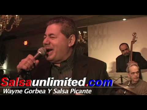 Wayne Gorbea y Salsa Picante
