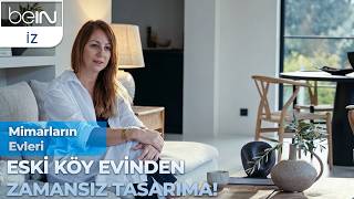 Bodrum'da Eski Bir Köy Evini Baştan Kurguladı: Mimar Öykü Thurston’ın Evi!