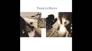 Tony LeMans | &quot;Itchin&#39; to Be&quot; (1989)