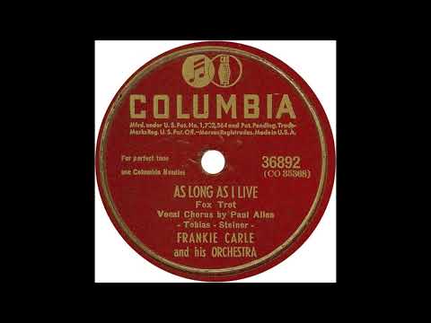Frankie Carle And His Orchestra – As Long As I Live (1945)