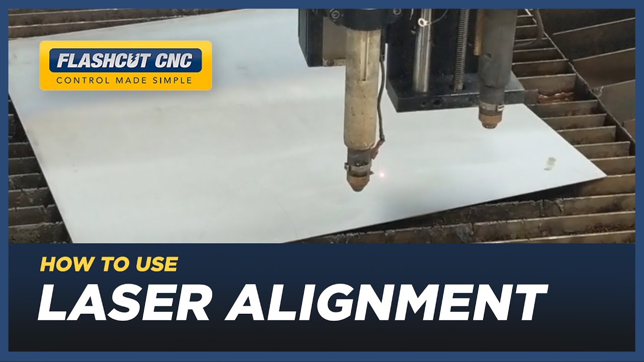 Laser Alignment - FlashCut CAD/CAM/CNC Software