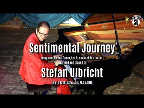 Sentimental Journey - Stefan Ulbricht live