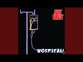 Hospital!
