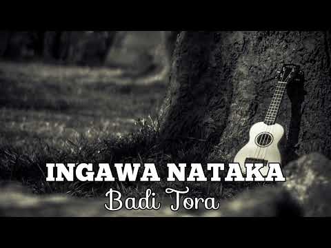 INGAWA NATAKA  by  BADI TORA