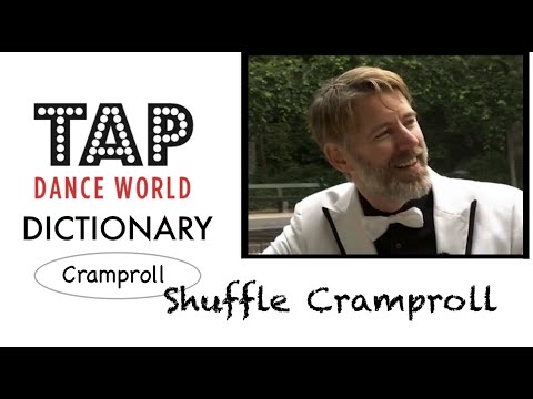 Tap Dance Dictionary / SHUFFLE CRAMPROLL / Nauka tańca stepowania   Claquettes Tutoriel Tutorial TDW