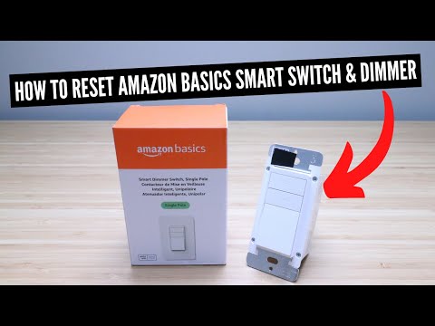 Part of a video titled How To Factory Reset Amazon Basics Smart Switch & Dimmer - YouTube