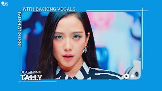 Download lagu BLACKPINK - Tally (Instrumental with backing vocals) |Lyrics| mp3 Download lagu BLACKPINK - Tally (Instrumental with backing vocals) |Lyrics| mp3