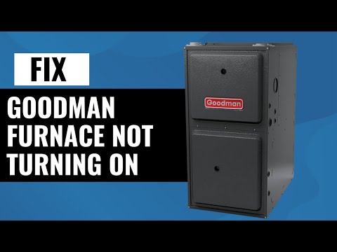 How To Fix Goodman Furnace Not Turning On | Easy Troubleshooting Tips!