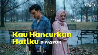 Download lagu Kau Hancurkan Hatiku - D'Paspor | Cover by Eva Musik mp3 Download lagu Kau Hancurkan Hatiku - D'Paspor | Cover by Eva Musik mp3