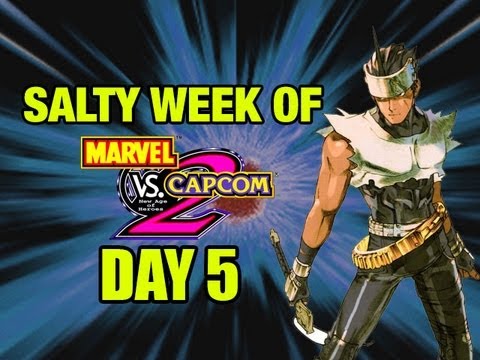 The Salty Week 2 Of! Marvel vs Capcom 2 Part 5