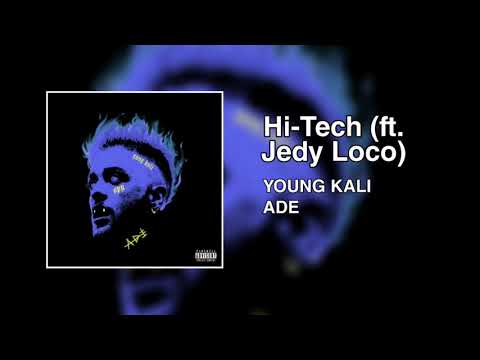 YOUNG KALI - Hi-Tech (feat. JedyLoco)