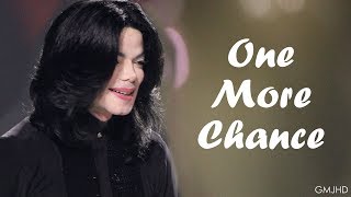 Michael Jackson - One More Chance | VideoMix (GMJHD)