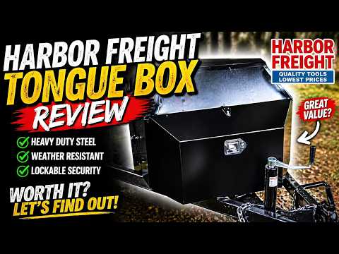 Harbor Freight tongue box review