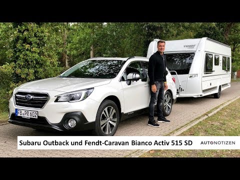 Subaru Outback und Fendt Bianco Activ 515 SD: Wohnwagen-Gespann im Test, Review, Fahrbericht
