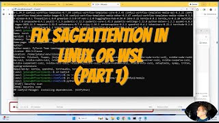 Fix SageAttention in Linux and WSL (Part 1)