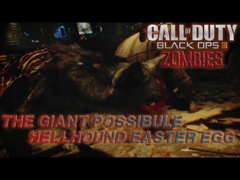 Black Ops 3 The Giant Possible Hellhound Easter Egg (BO3 Zombies)
