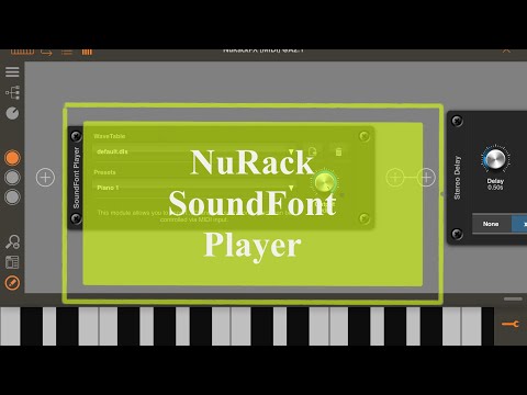4Pockets NuRackFX - Tutorial: Exploring the App Part 7, SoundFont Player