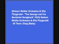 Nelson Riddle Orchestra & Ella Fitzgerald - Of Thee I Sing (Baby)