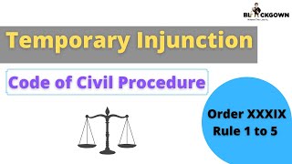 Temporary Injunction | Order 39 Rules 1 to 5 of Civil Procedure Code, 1908 | Order XXXIX In Hindi