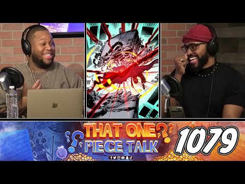 Episode 93: ONE PIECE Chapter 1079 Review w/ @moashdmc