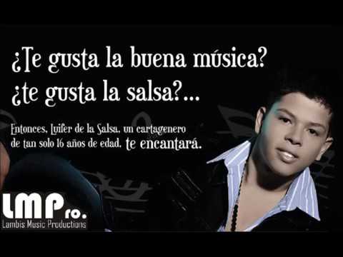 Luifer de la salsa no me niegues tu amor