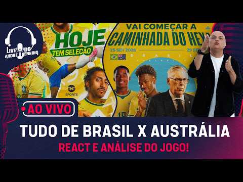 AO VIVO: BRASIL X AUSTRÁLIA – REACT E ANÁLISE DO JOGO