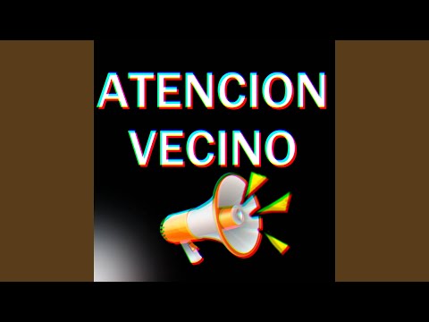 Atencion Vecino