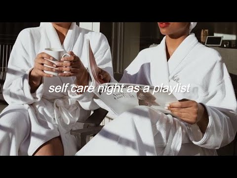 baddie vibes for self care night - YouTube