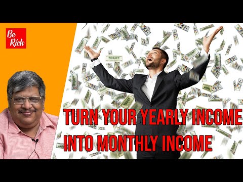 How to Turn Your Yearly Income into Monthly Income | Anand Srinivasan