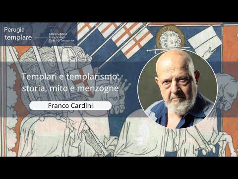 Franco Cardini - Templari e templarismo storia, mito e menzogne