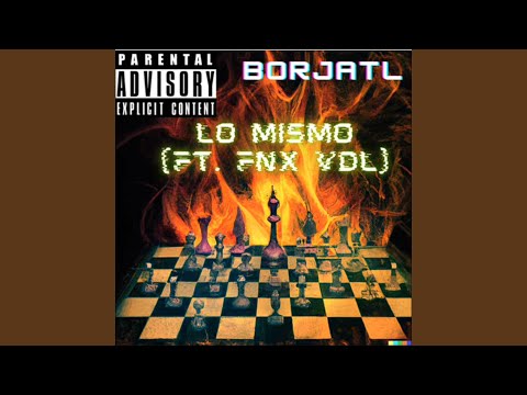 Lo mismo (feat. BORJATL)