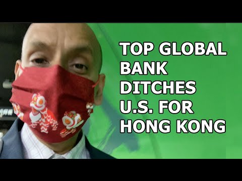 Top global bank ditches US for HK