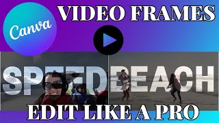 Trendy Canva Frame Hack to Take Your Content to the next Level! Add videos in Minutes! FOR FREE!