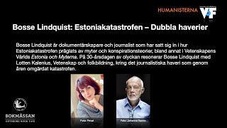 Bosse Lindquist: Estoniakatastrofen – dubbla haverier